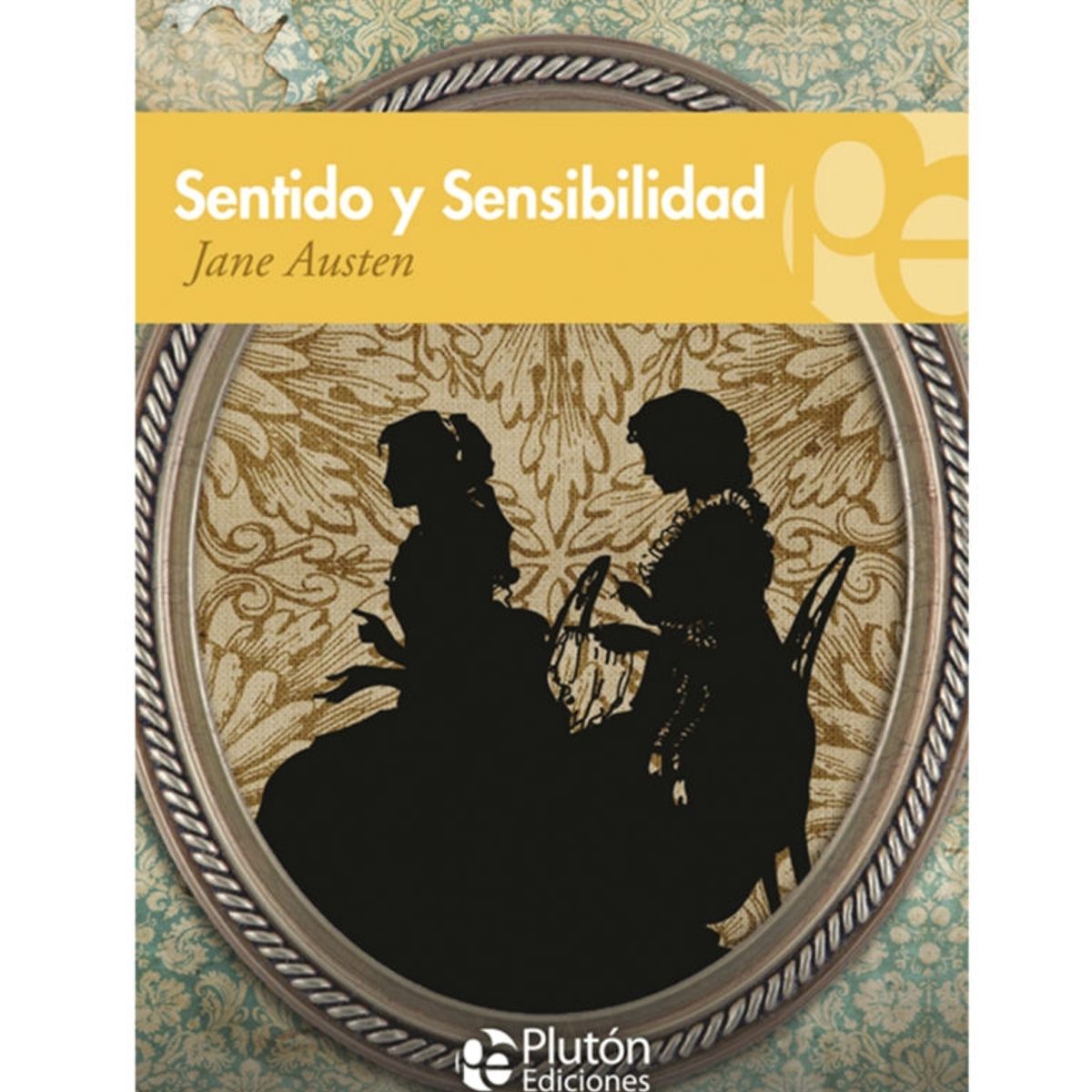 PLUTON - Sentido y sensibilidad - Jane Austen