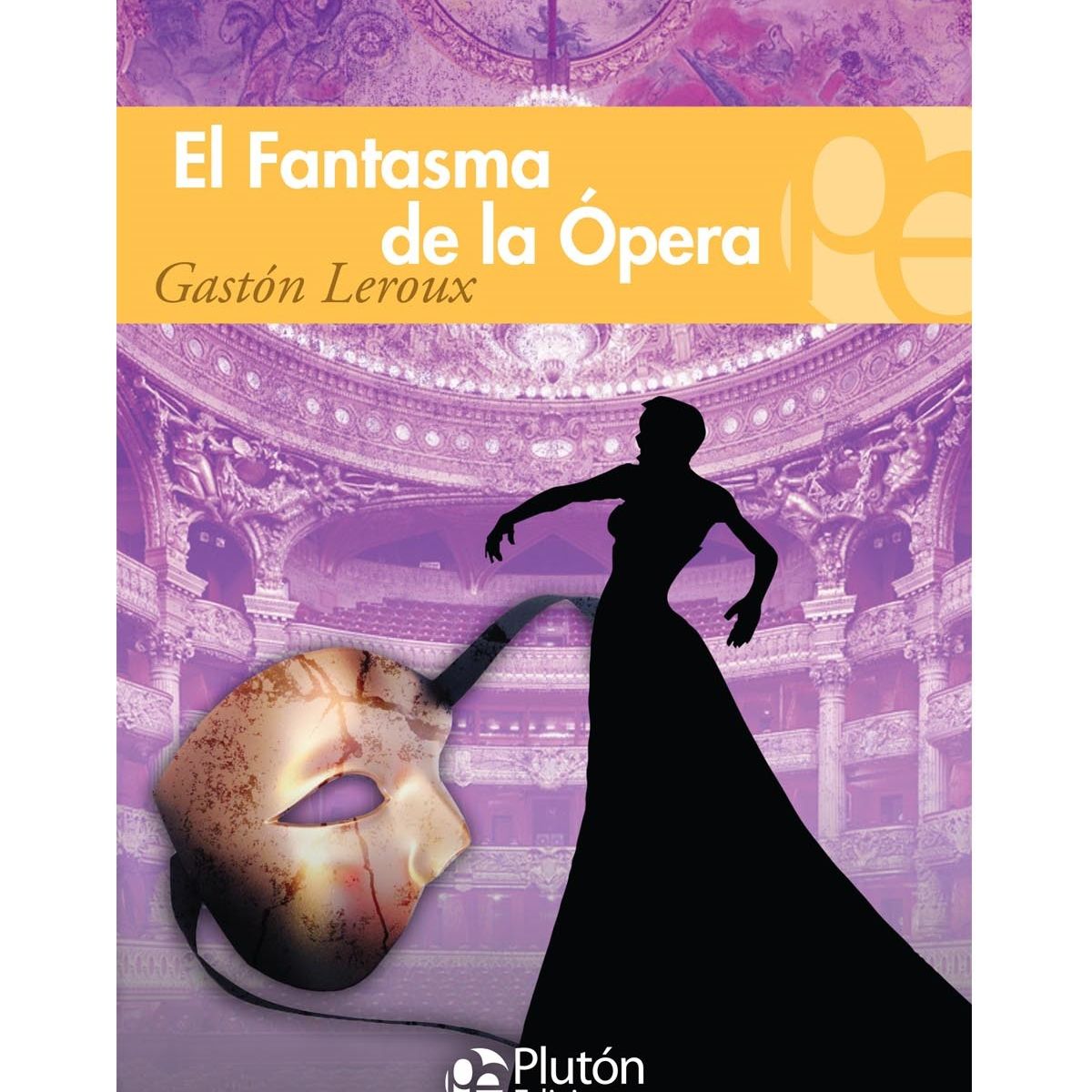PLUTON - El fantasma de la Ópera