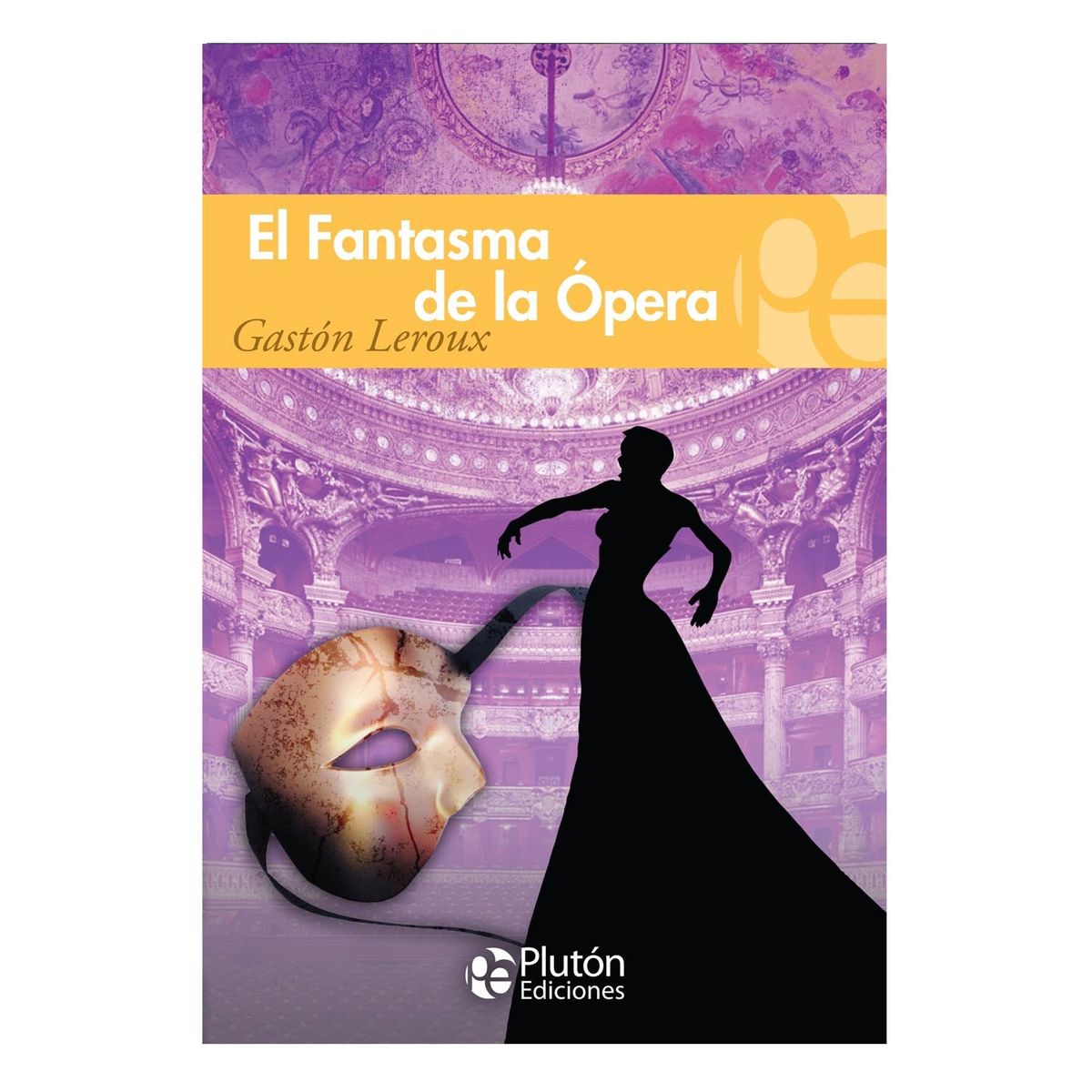 PLUTON - El fantasma de la Ópera