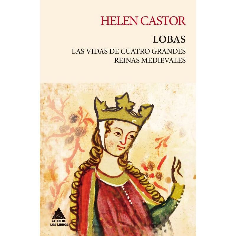 ATICO DE LOS LIBROS - Libro Lobas - Helen Castor