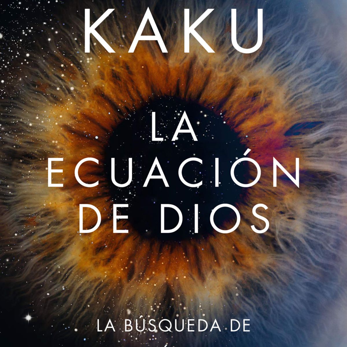 DEBATE - Libro La ecuación de Dios - Michio Kaku