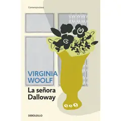 DEBOLSILLO - La Señora Dalloway - Autor(a): Virginia Woolf