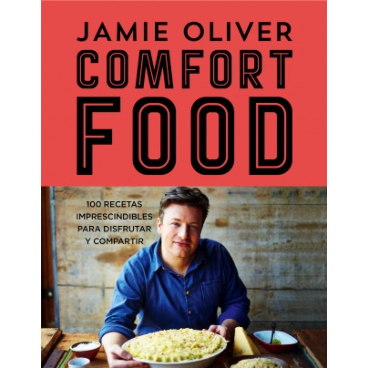 GRIJALBO - Comfort Food - Autor(a):  Jamie Oliver