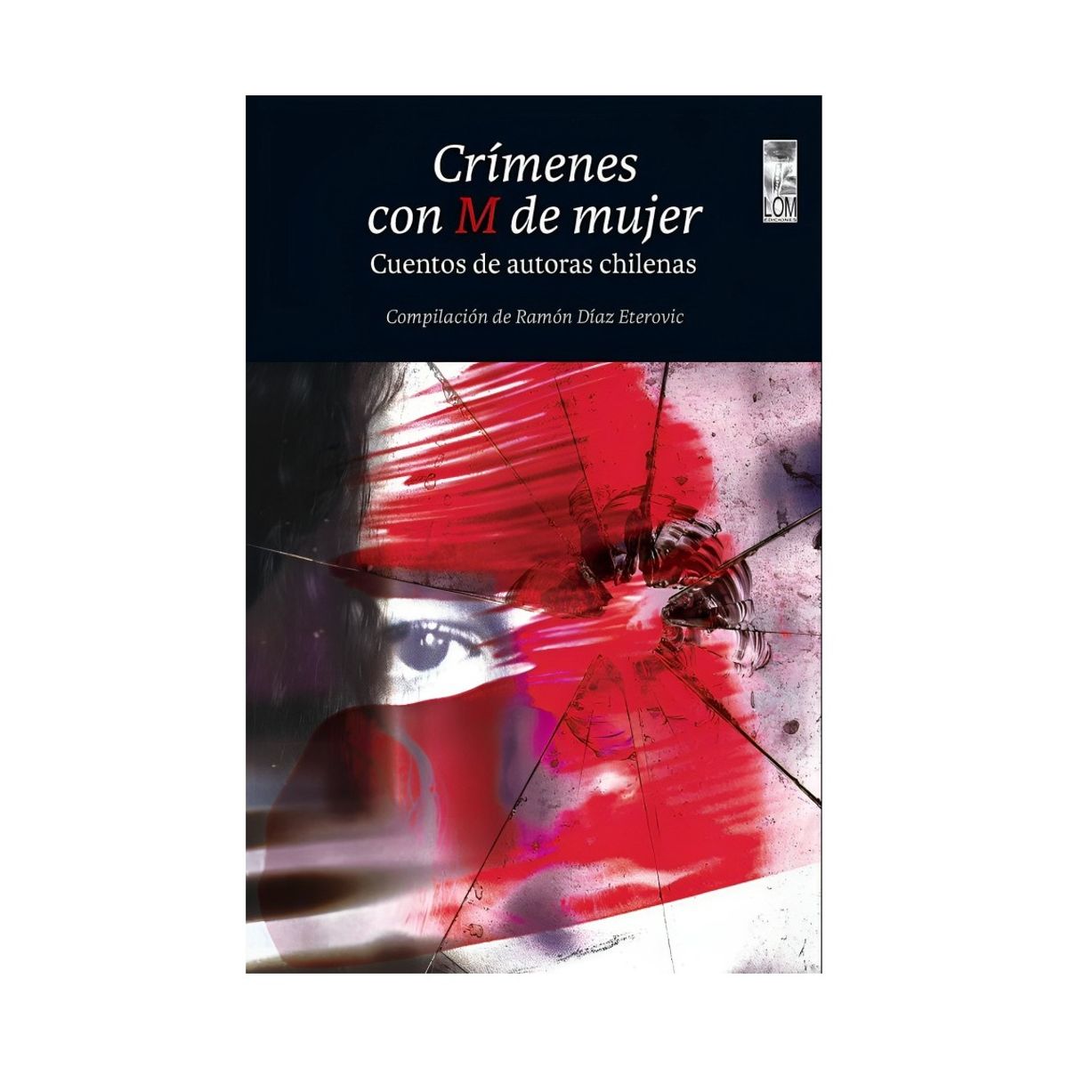 TOP10BOOKS - LIBRO Crímenes Con M De Mujer - Crímenes Con M De Mujer