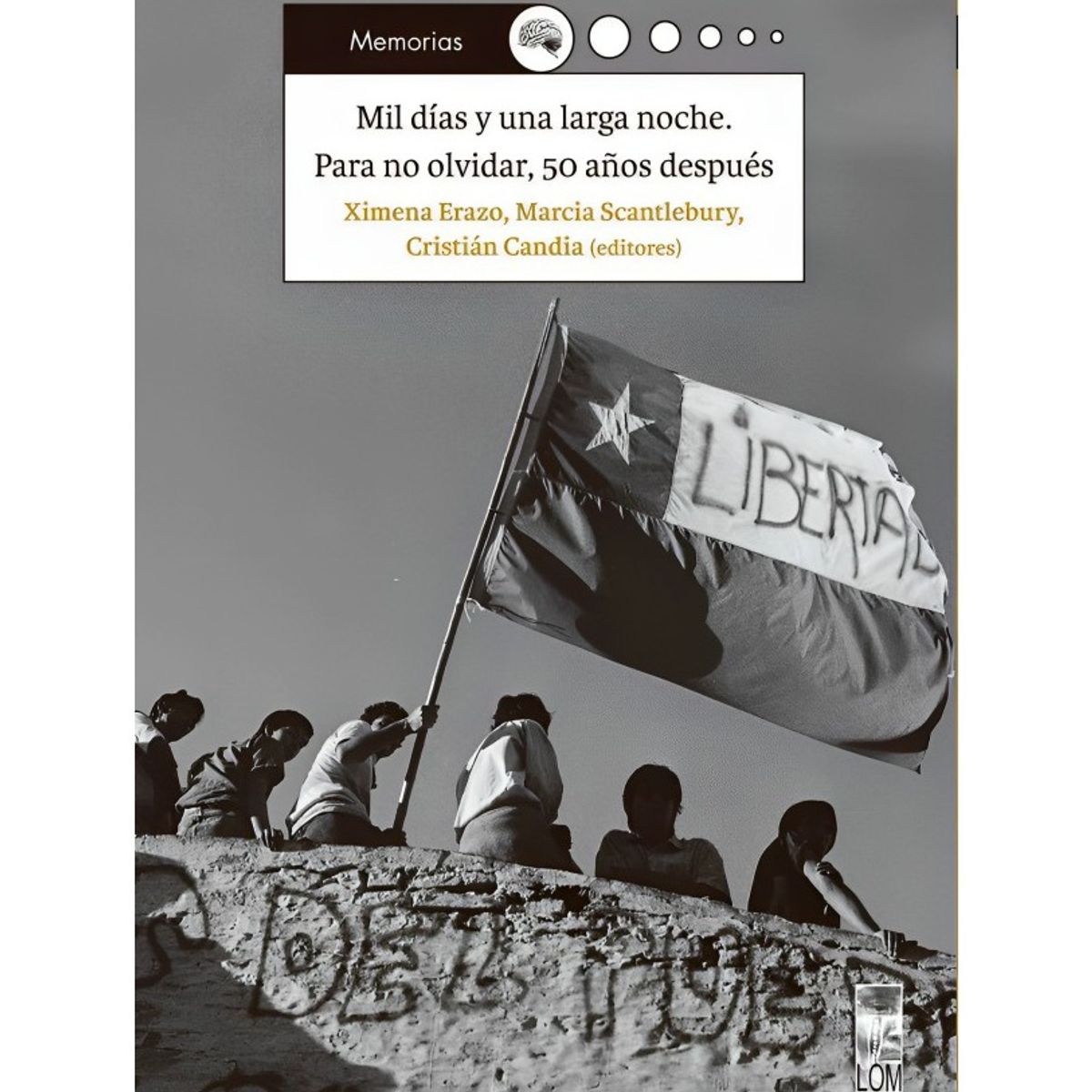 TOP10BOOKS - LIBRO MIL Días Y Una Larga Noche. Para No Olvidar. 50 Años Después