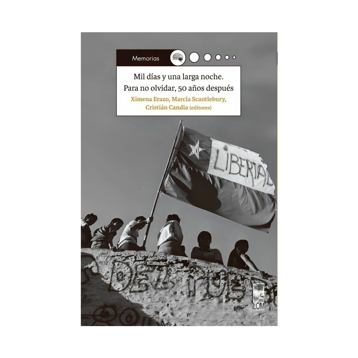 TOP10BOOKS - LIBRO MIL Días Y Una Larga Noche. Para No Olvidar. 50 Años Después