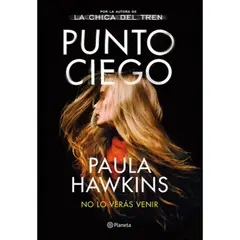PLANETA - Libro Punto Ciego - Paula Hawkins