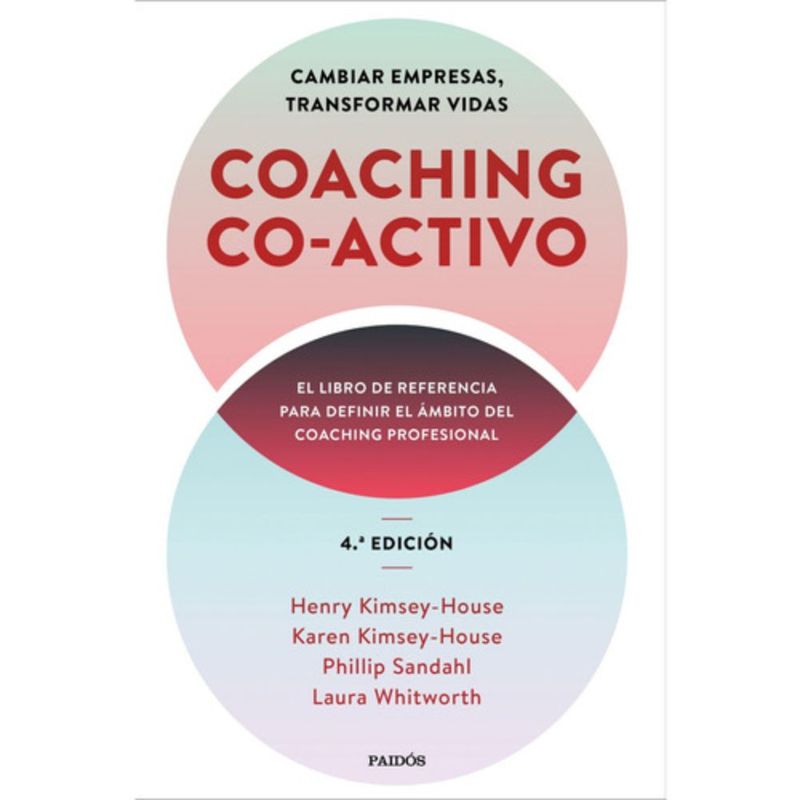 PAIDOS - Coaching Co-activo - Henry Kimsey-house