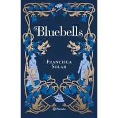 PLANETA - Libro Bluebells - Francisca Solar