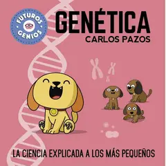 BEASCOA - Futuros Genios 2: Genética - Pazos, Carlos
