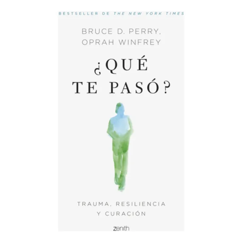 ZENITH - Libro Qué Te Pasó - Oprah Winfrey