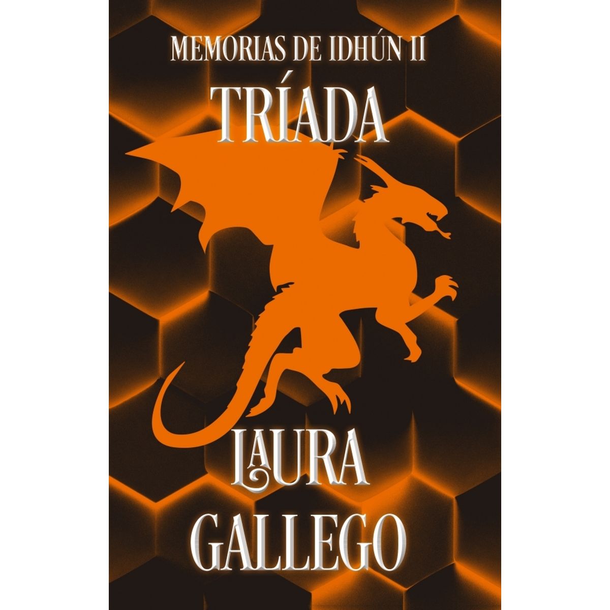 MONTENA - Libro Triada. Memorias de Idhún - Laura Gallego