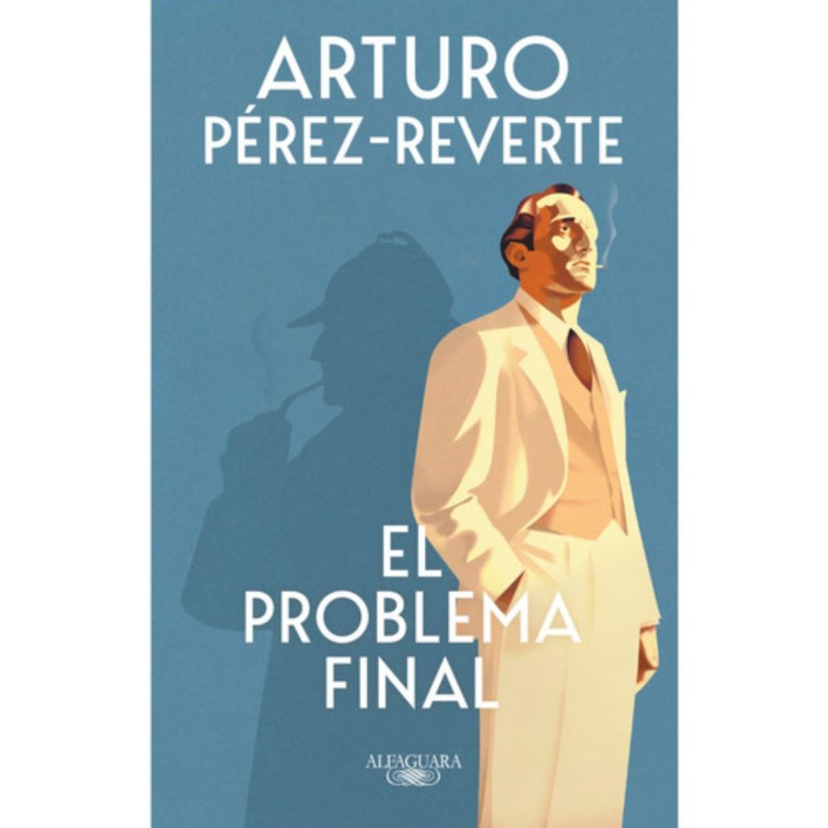 ALFAGUARA - El Problema Final - Arturo Pérez-reverte