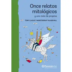 Planetalector - Once Relatos Mitológicos Y Uno Más De Propina - M Viladevall