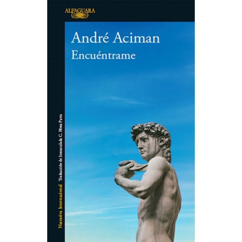 ALFAGUARA - Encuéntrame - Aciman, André