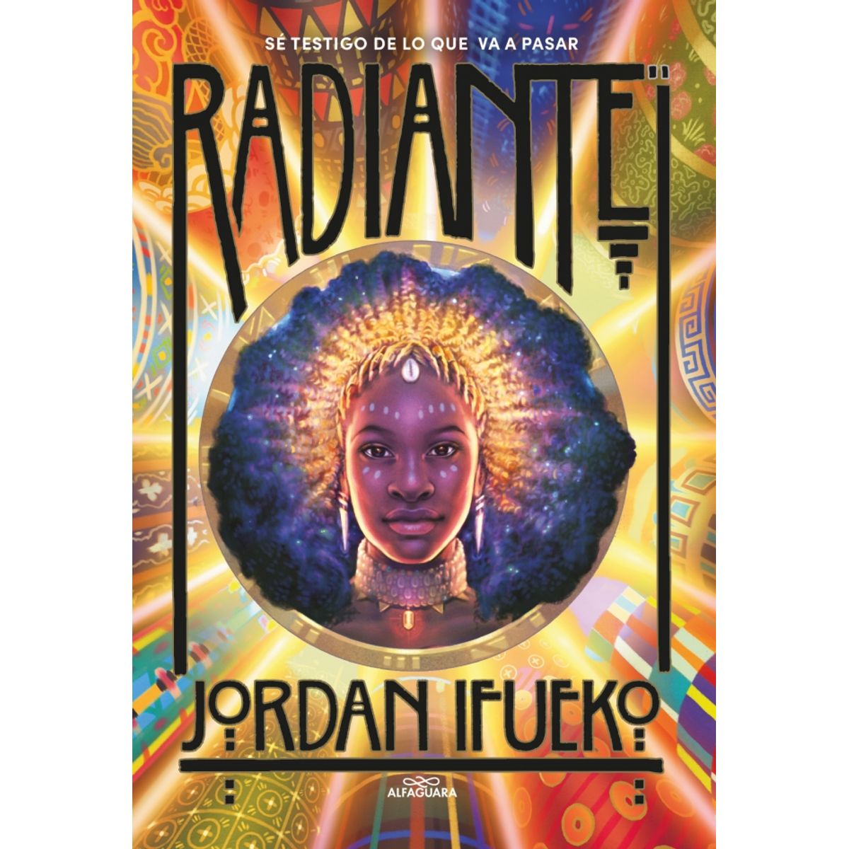 ALFAGUARA - Libro Radiante - Jordan Ifueko