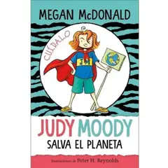 ALFAGUARA - Libro Judy Moody salva el planeta - Megan McDonald