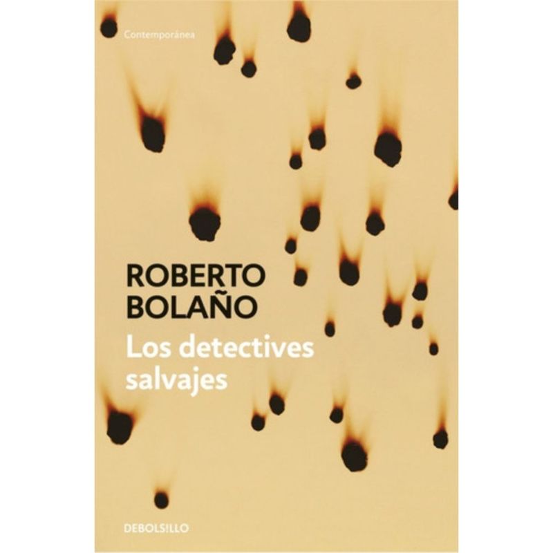 DEBOLSILLO - Detectives Salvajes - Bolaño, Roberto