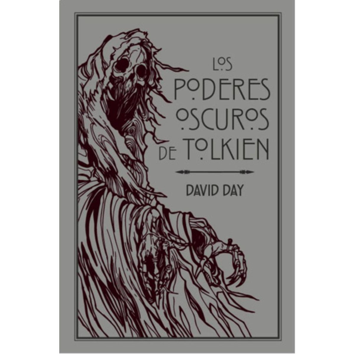 EDICIONES MINOTAURO - Libro Los Poderes Oscuros De Tolkien - David Day