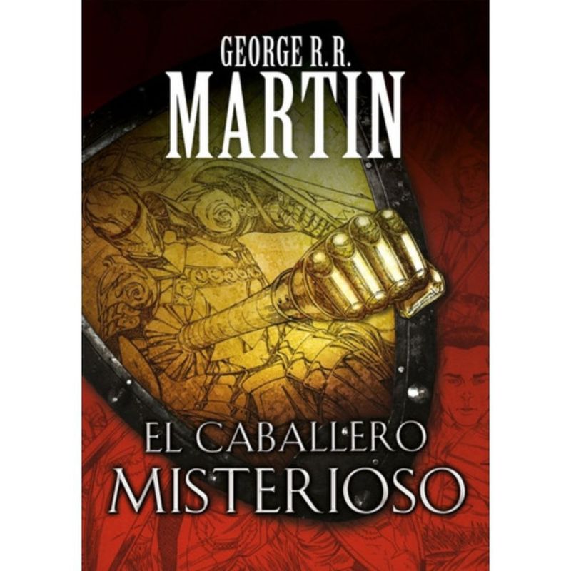 DEBOLSILLO - Caballero Misterioso - Martin, George R.r.