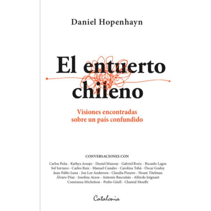 CATALONIA - Libro El Entuerto Chileno - Daniel Hopenhayn