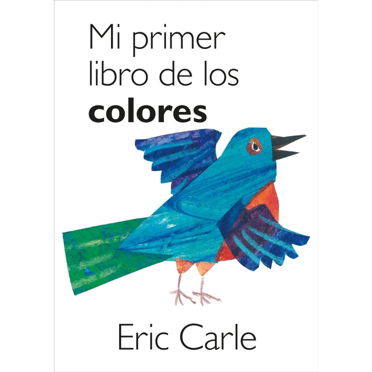 BEASCOA - Libro Mi primer libro de los colores - Eric Carle