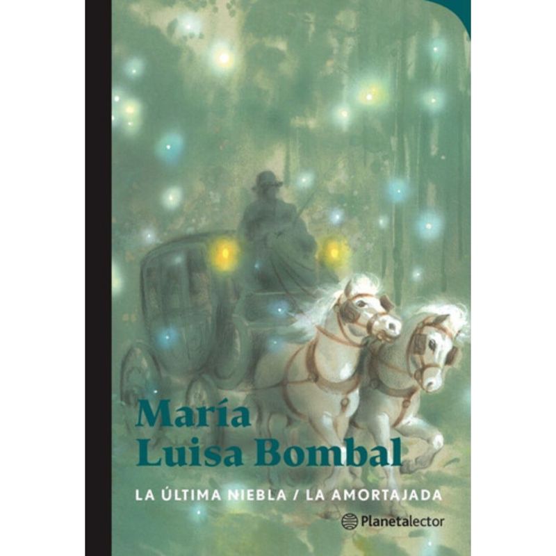 Planetalector - Libro La Última Niebla / La Amortajada - María Luisa Bombal