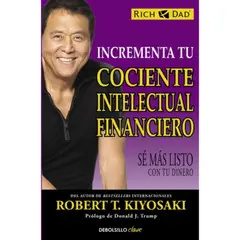 PUNTO DE LECTURA - Incrementa Tu Cociente Intelectual Financiero - Kiyosaki