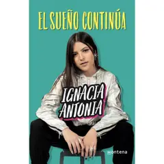 MONTENA - Sueño Continúa. (diarios 2) - Ignacia Antonia