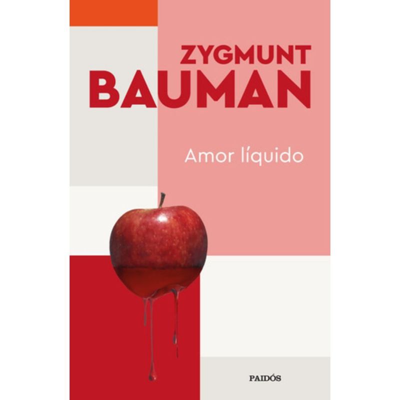 PAIDOS - Libro Amor Líquido - Zygmunt Bauman