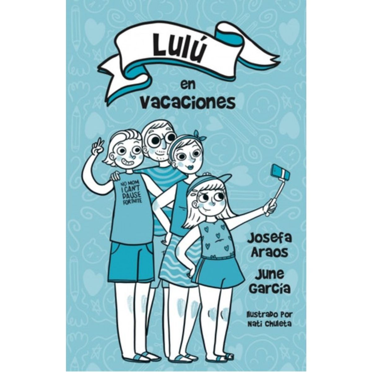 ALFAGUARA - Lulu En Vacaciones - Araos, Josefa; García Ardiles, June