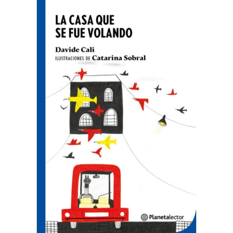 Planetalector - La Casa Que Se Fue Volando - Davide Cali