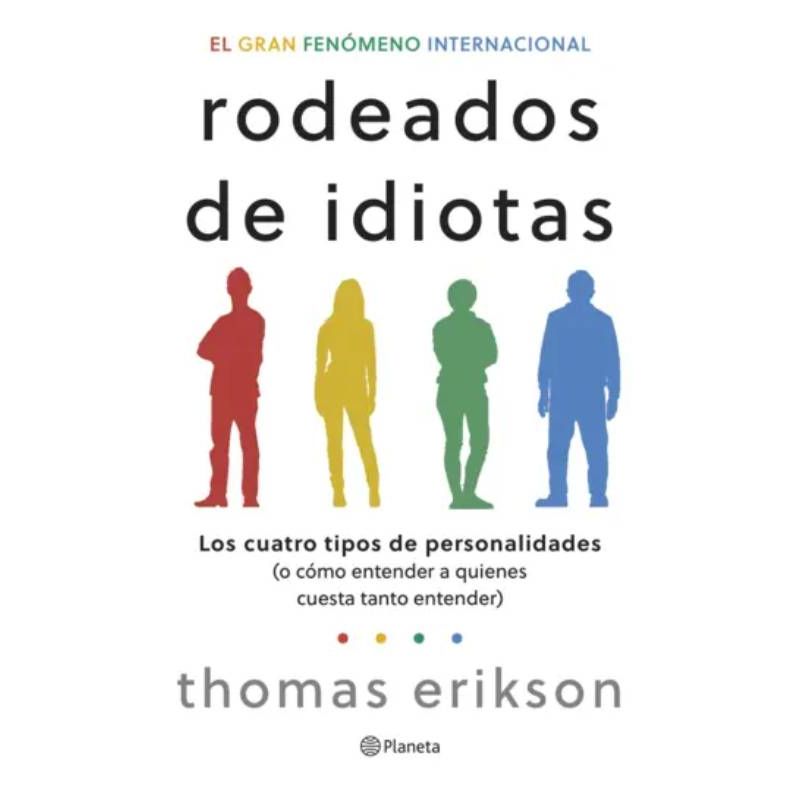PLANETA - Libro Rodeados de idiotas - Thomas Erikson