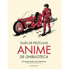 EDICIONES MINOTAURO - Guía De Películas Anime De Ghiblioteca - Jake Cunningham