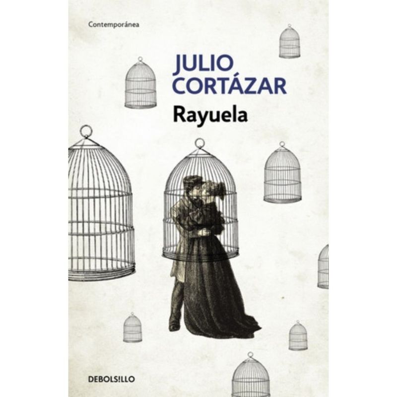 DEBOLSILLO - Rayuela - Cortázar, Julio