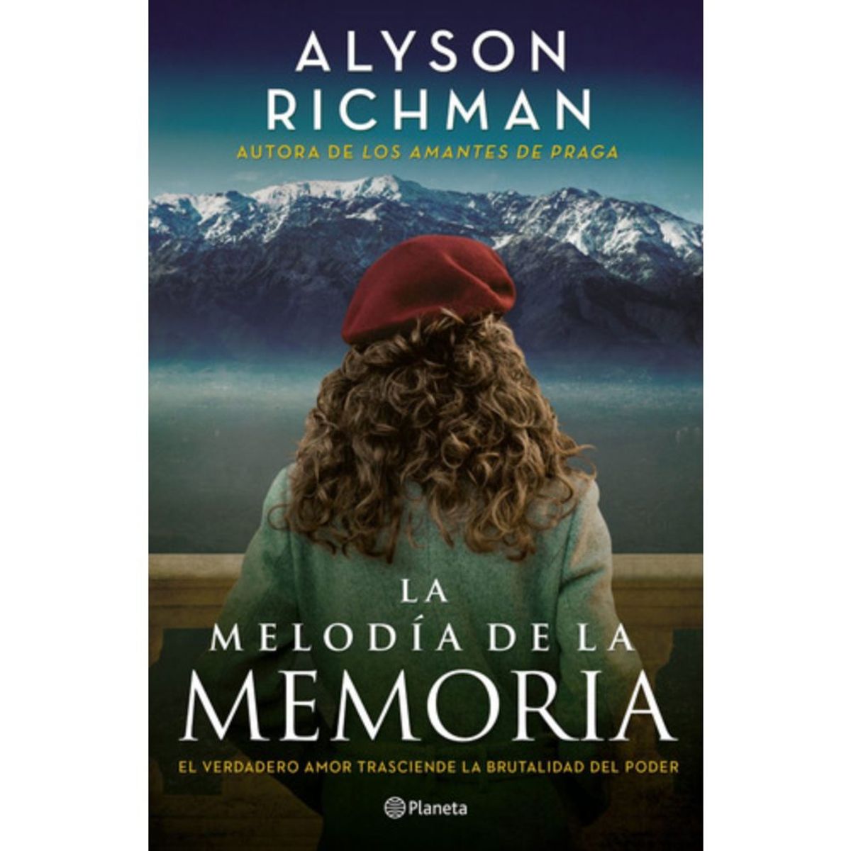 PLANETA - Libro La Melodía De La Memoria - Alyson Richman