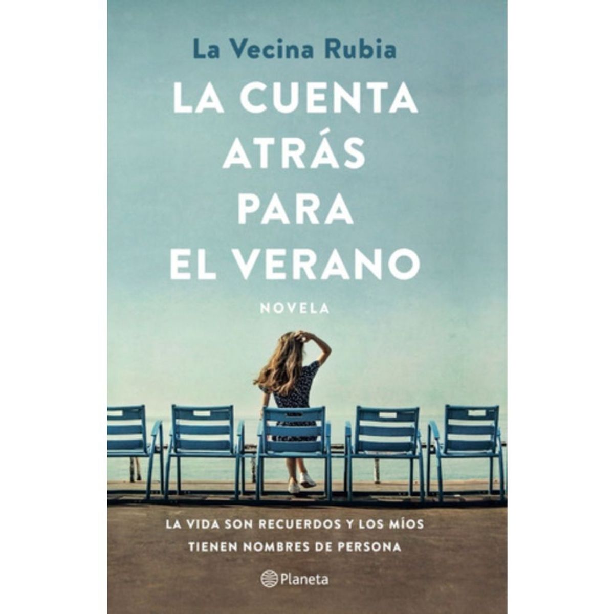 PLANETA - Libro La Cuenta Atrás Para El Verano - La Vecina Rubia