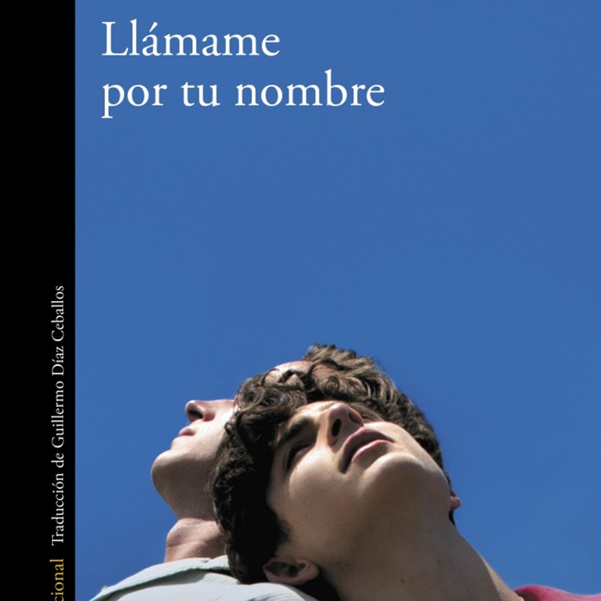 ALFAGUARA - Libro Llámame por tu nombre - André Aciman