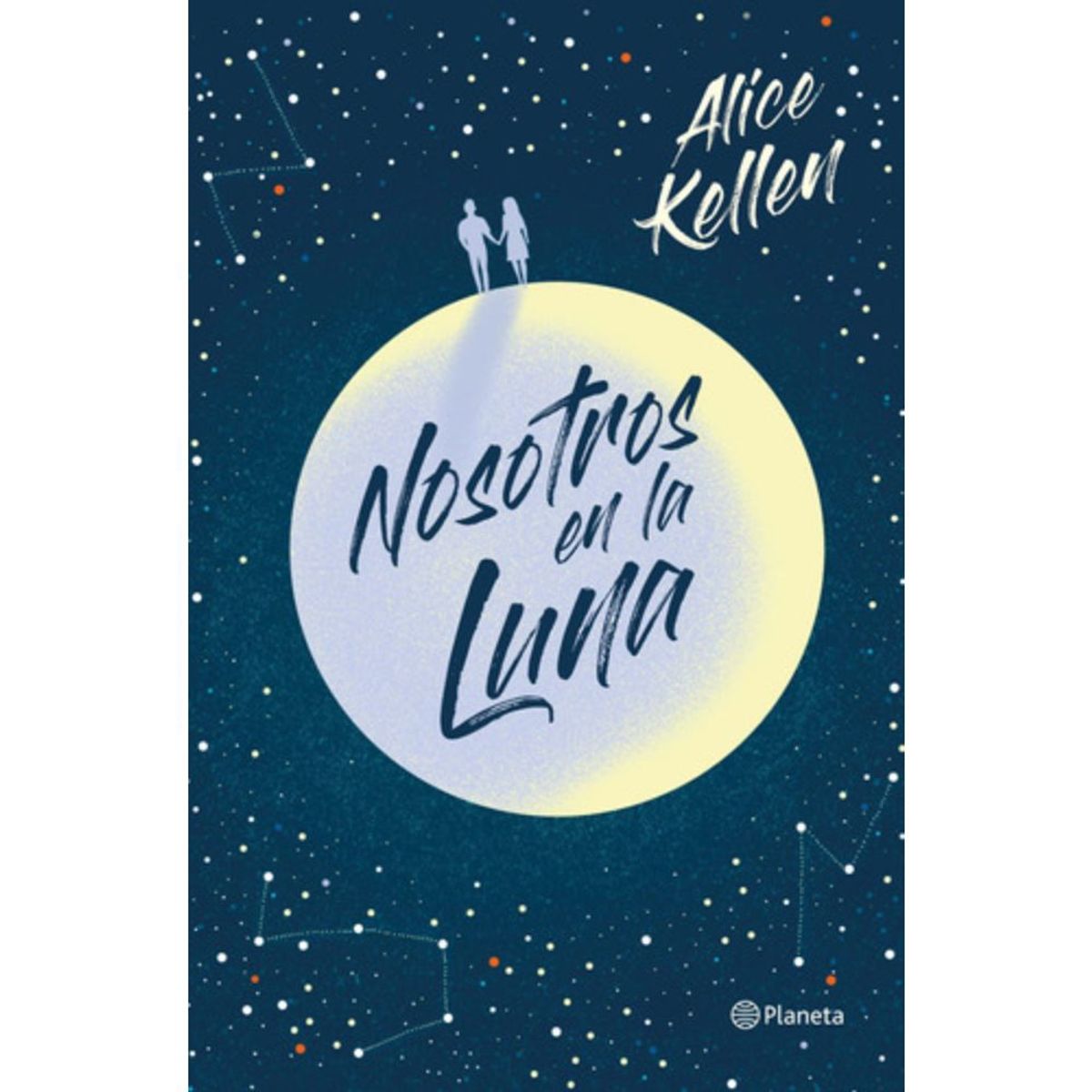 PLANETA - Nosotros En La Luna - Alice Kellen