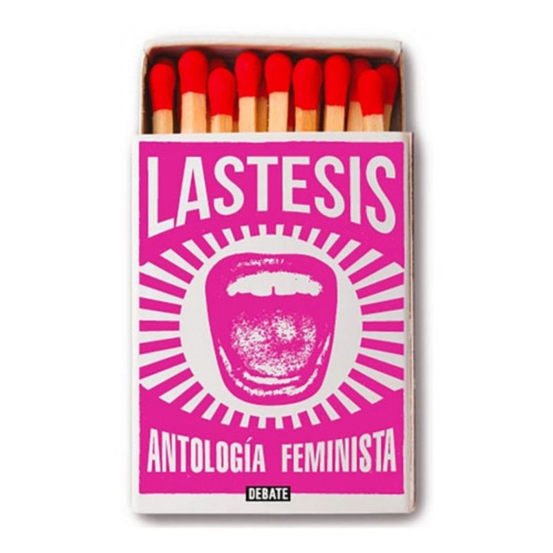 DEBATE - Antología de textos feministas - Lastesis