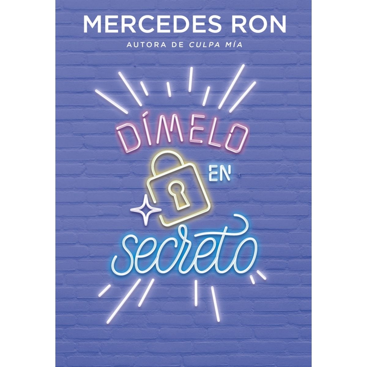 MONTENA - Libro Dímelo en secreto (Dímelo 2) - Mercedes Ron