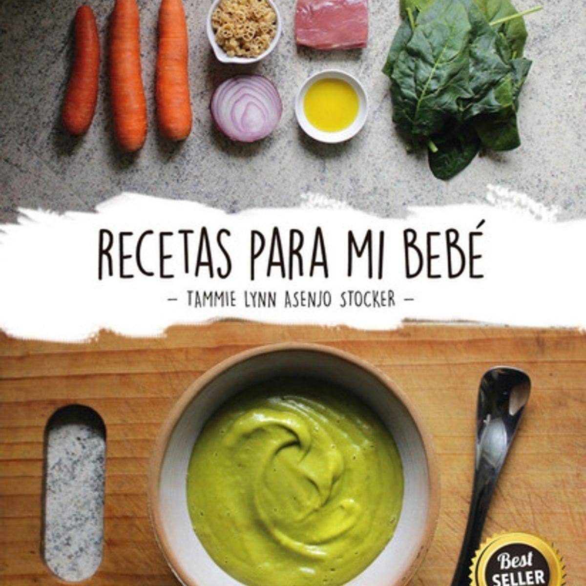 GENERICO - Libro Recetas Para Mi Bebé - Tammie Lynn Asenjo Stocker