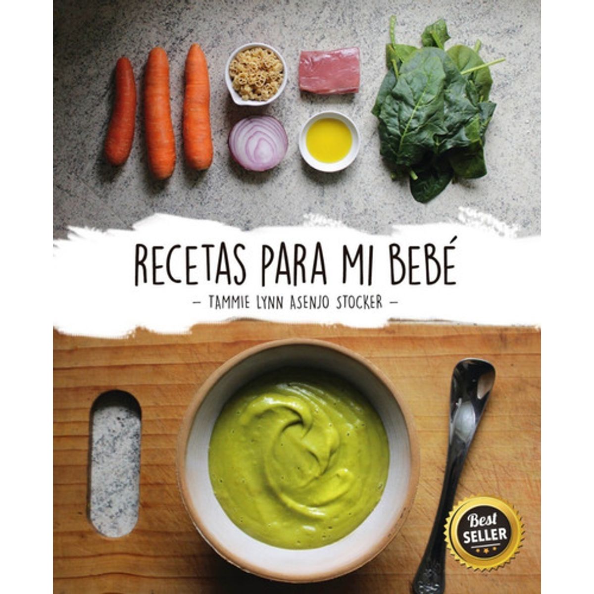 GENERICO - Libro Recetas Para Mi Bebé - Tammie Lynn Asenjo Stocker