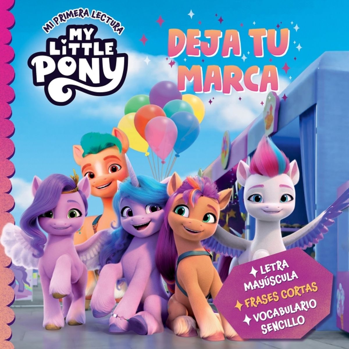 BEASCOA - Libro My Little Pony. Deja tu marca - Hasbro