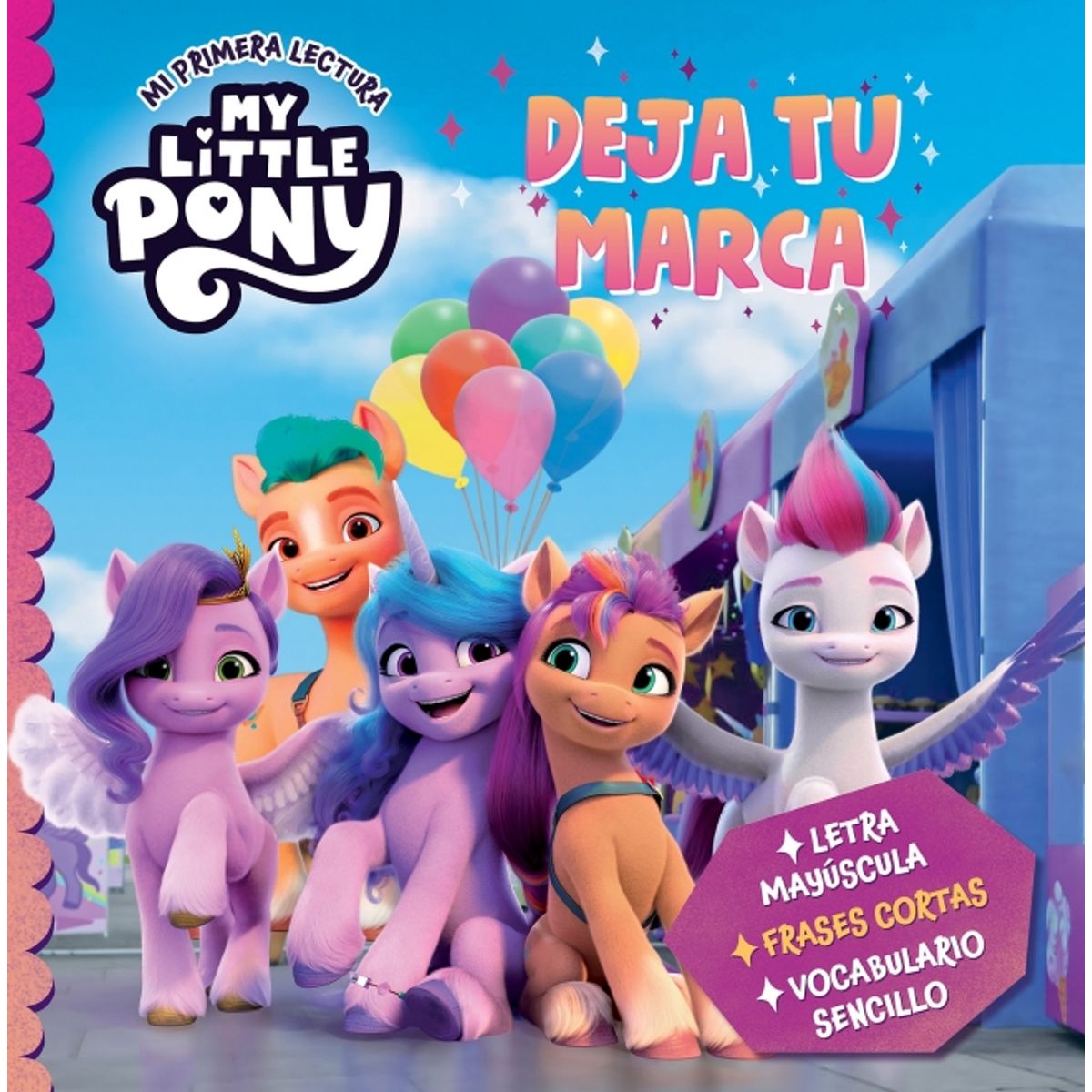 BEASCOA - Libro My Little Pony. Deja tu marca - Hasbro