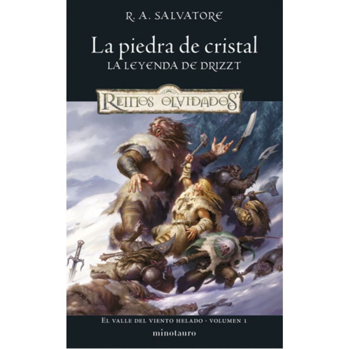 EDICIONES MINOTAURO - Valle Del Viento Helado N°1 La Piedra De Cristal - Salvatore