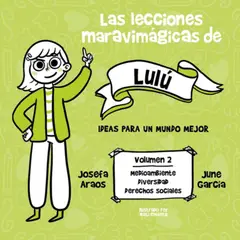 ALFAGUARA - Libro Las Lecciones Maravimágicas De Lulú - Araos / García