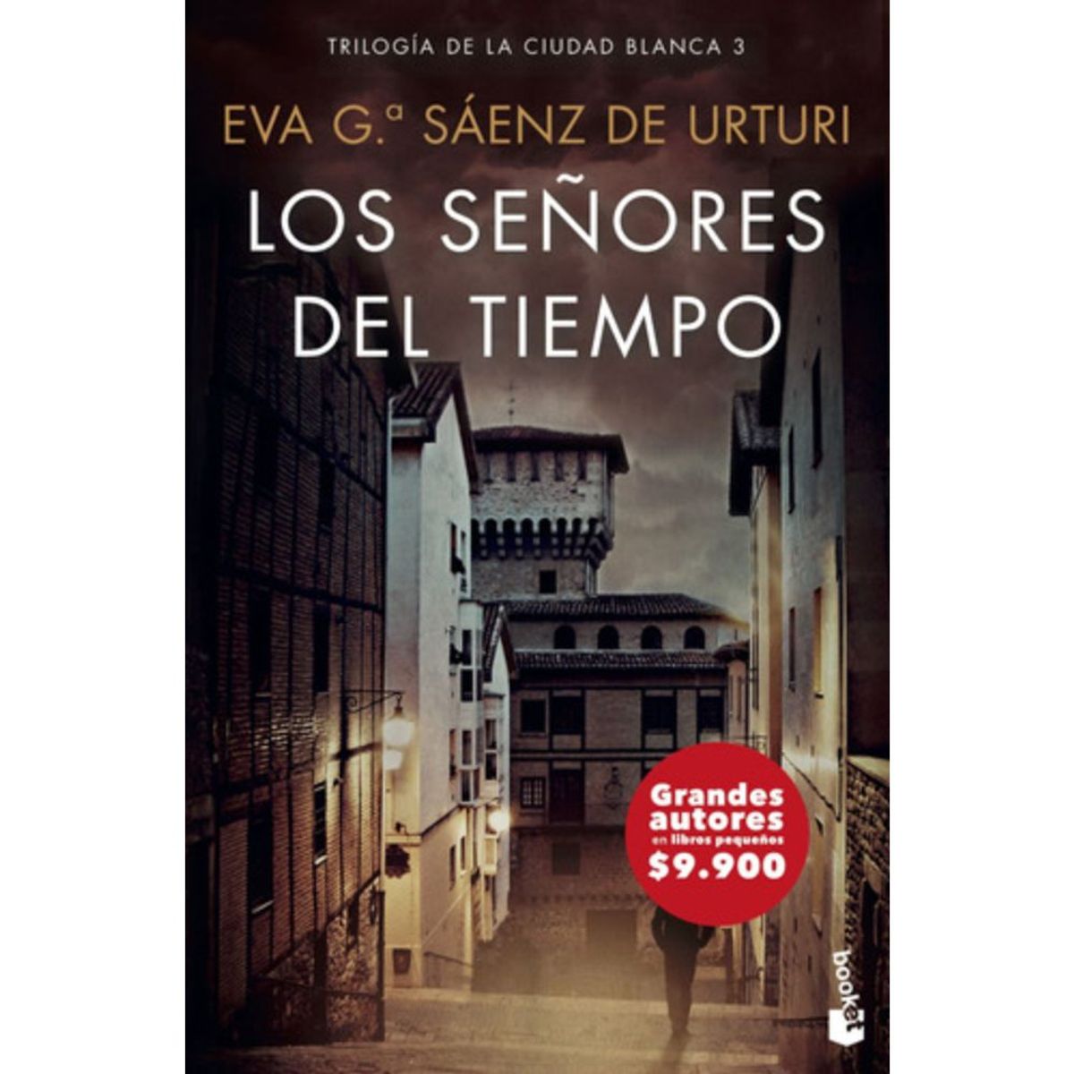 BOOKET - Los Señores Del Tiempo - Eva García Sáenz De Urturi