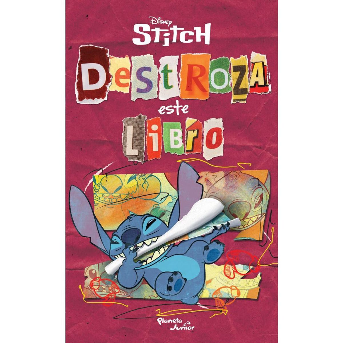 PLANETA JUNIOR - Libro Stitch - Destroza este libro - Disney