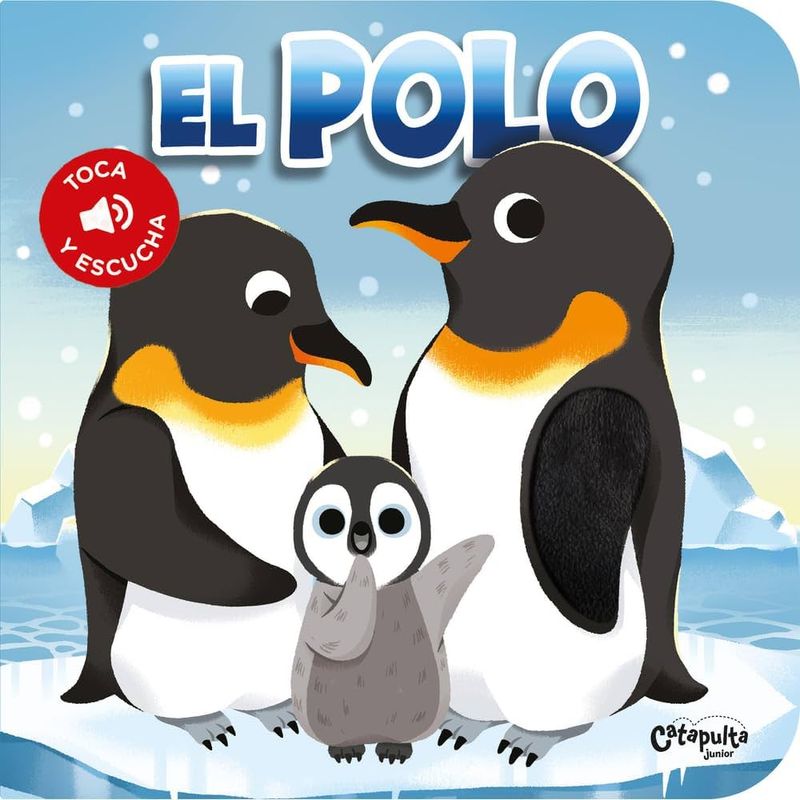 CATAPULTA - Libro Toca y escucha - El polo - Catapulta Junior